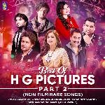 Best of H G Pictures - Part 2 (Non Film Rare Songs) - Mohammed Salamat Song Download
