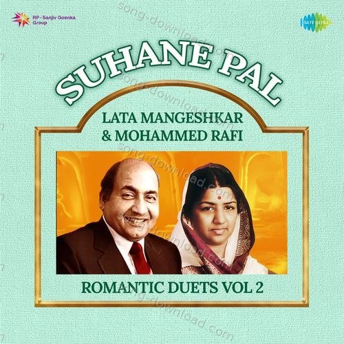 Suhane Pal - Lata Mangeshkar & Mohammed Rafi Romantic Duets Vol 2 Mohammed Salamat MP3 Download