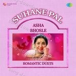 Suhane Pal - Asha Bhosle Romantic Duets - Mohammed Salamat Song Download